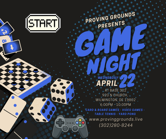 Proving Grounds Game Night